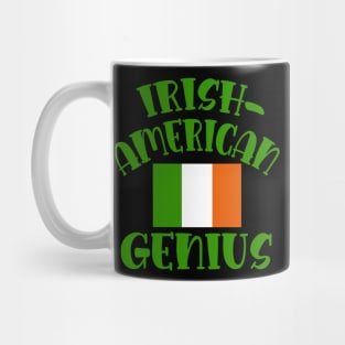 IRISH AMERICAN GENIUS FUNNY IRISH AMERICAN Mug
